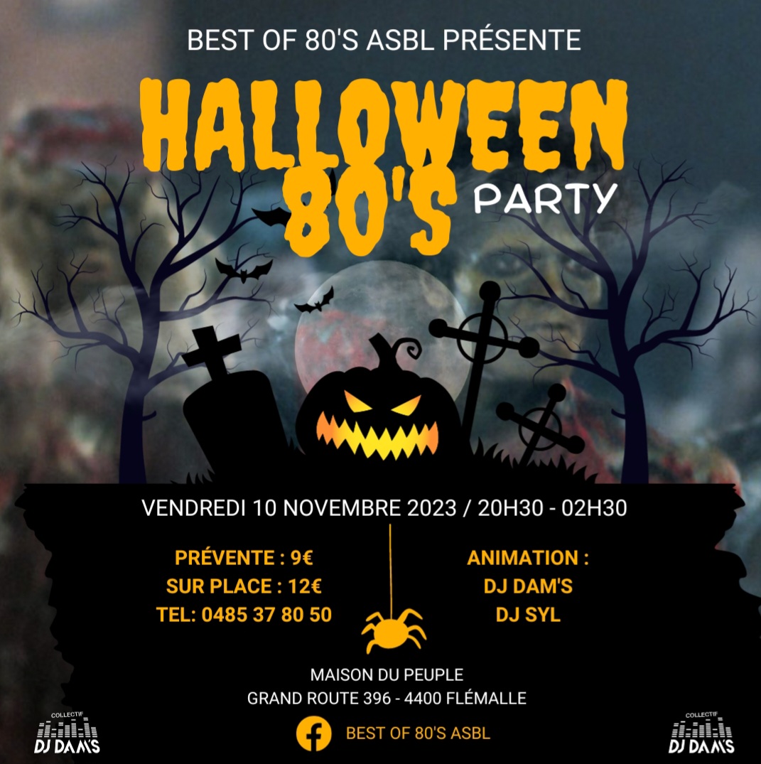 Best of 80's Halloween Party à La Maison du Peuple de Flémalle