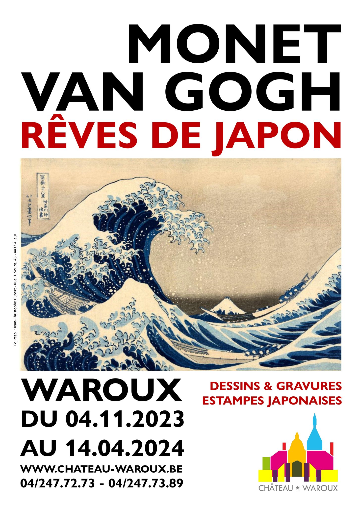 Exposition : Monet, Van Gogh : rêves de Japon / Château de Waroux / 4 ...