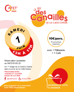 Le Jeu des Canailles à la Cafet Opéra à LIEGE.