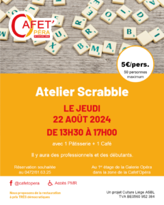 SCRABBLE à La Cafet Opéra à LIEGE