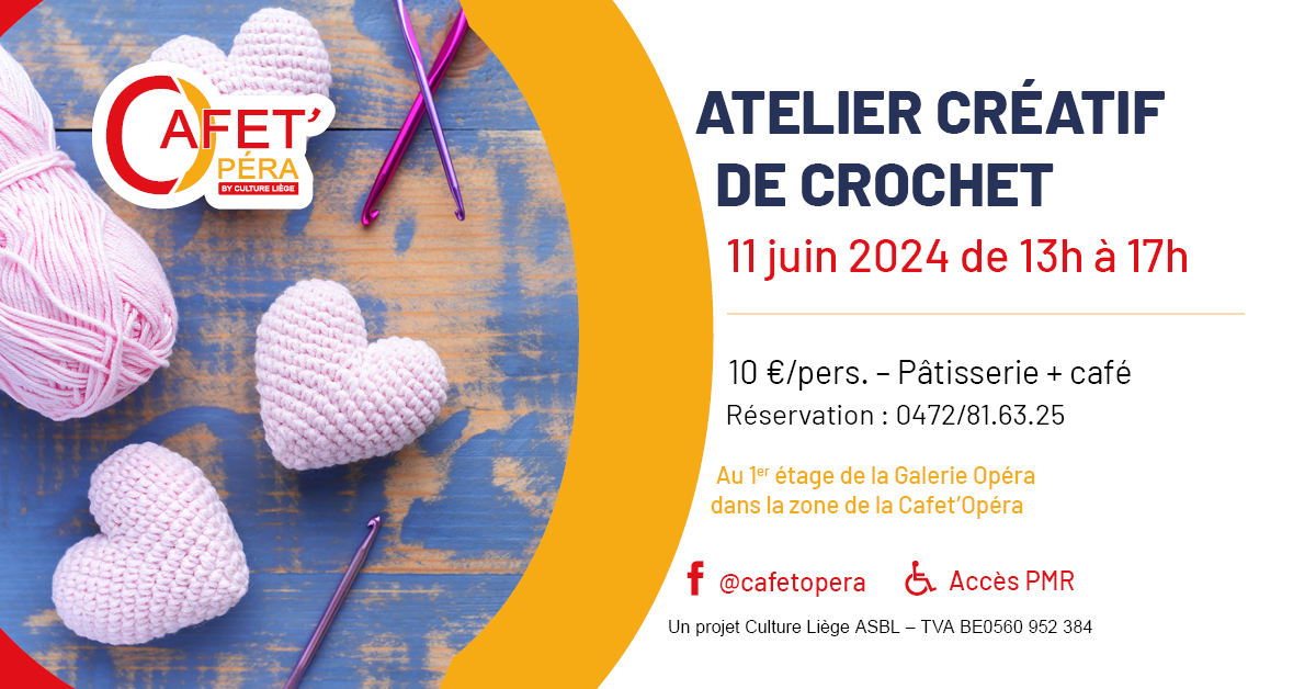 Atelier de crochet à La Cafet Opéra à LIEGE