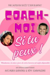 COACH-MOI SI TU PEUX à La Comédie en Ile à LIEGE