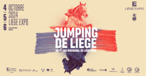 Jumping de Liège - Week end Inaugural de Liège Expo