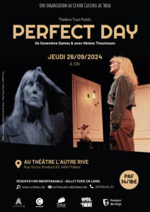 PERFECT DAY au Théâtre L'Autre Rive à POLLEUR (Theux)