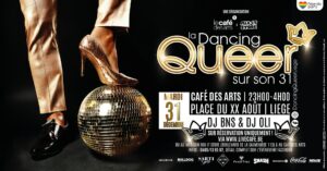 La Dancing Queer sur son 31 au Café des Arts à LIEGE