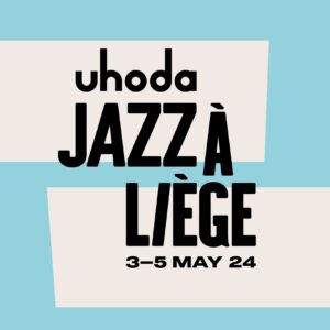 Uhoda Jazz à Liège