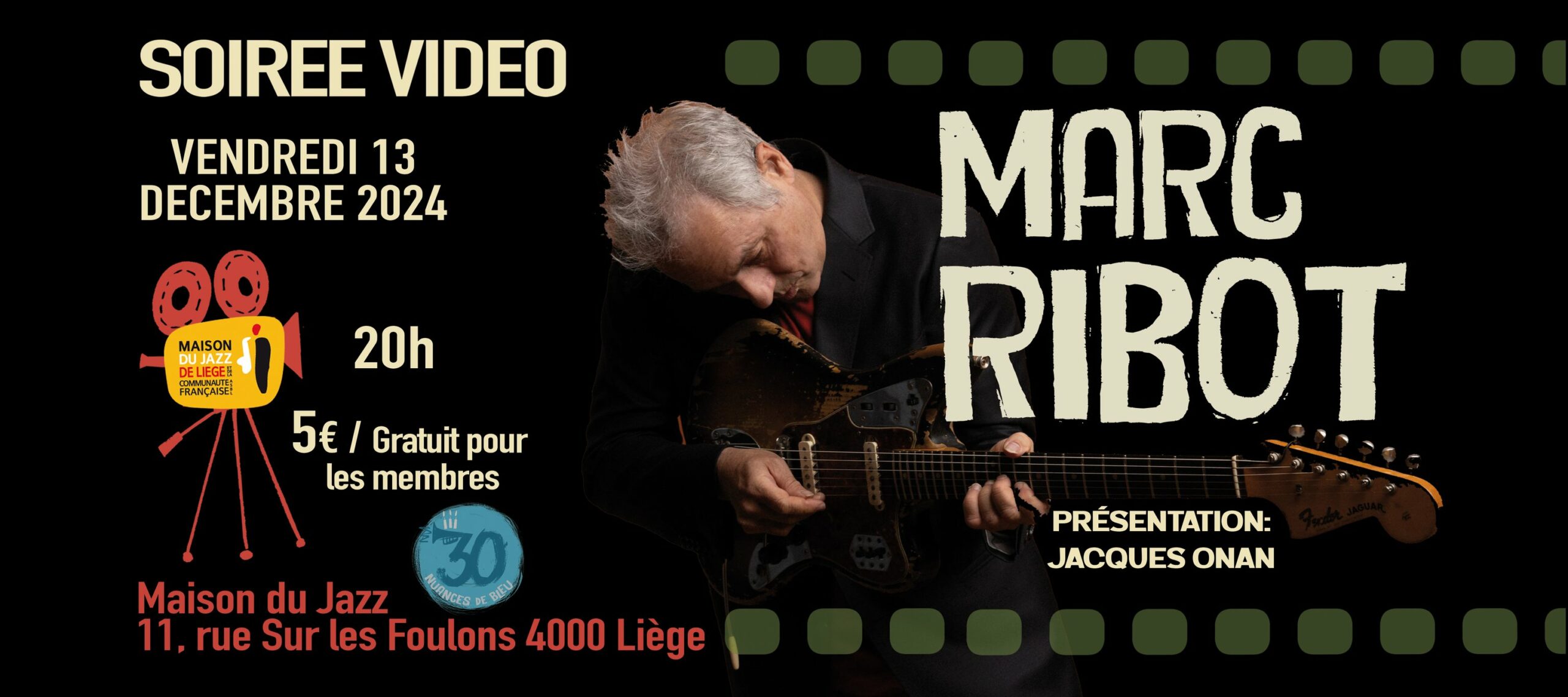 Soirée vidéo avec Marc Ribot à la Maison du Jazz ASBL à LIEGE