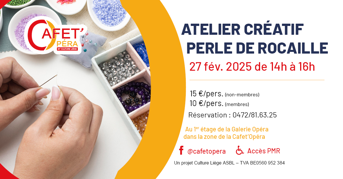 Ateliers créatifs : Atelier créatif Perle de Rocaille à La Cafet'Opéra à LIEGE