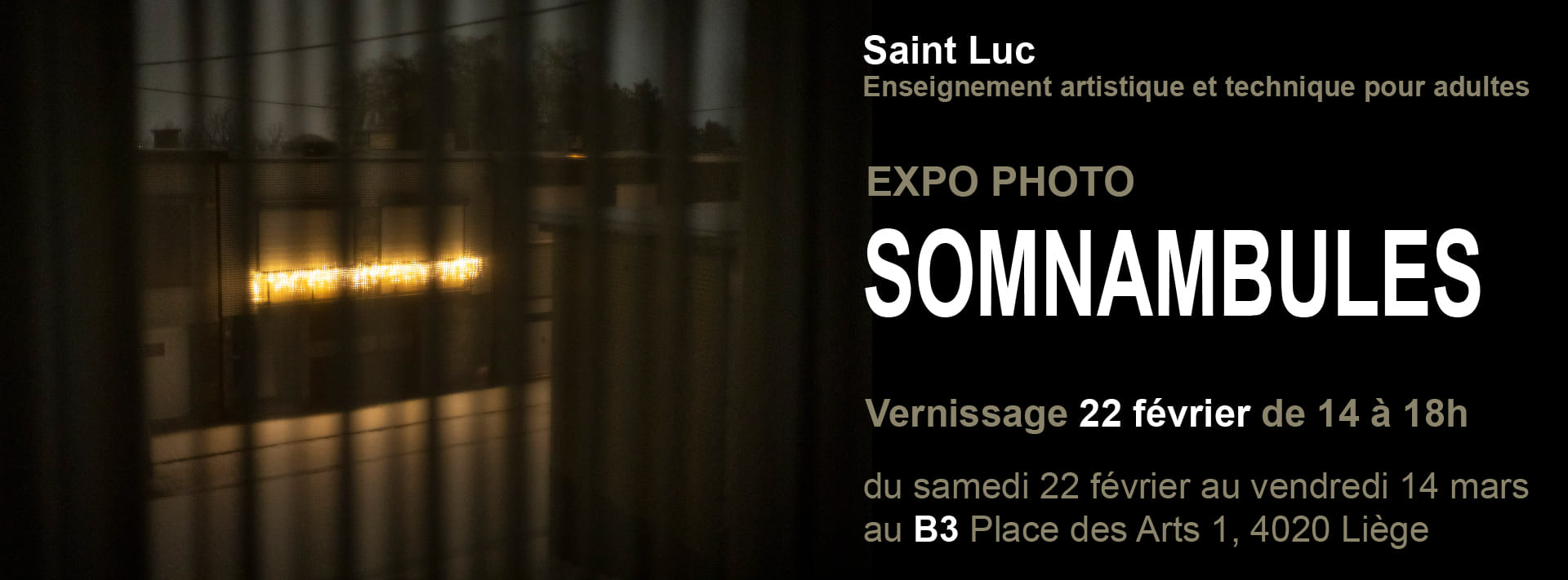 Exposition : Exposition Somnambules au B3 à LIEGE