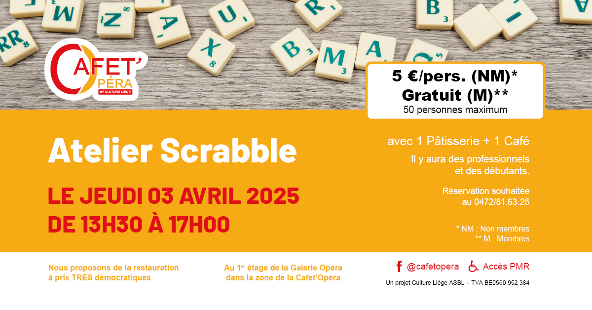 SCRABBLE à La Cafet'Opéra à LIEGE